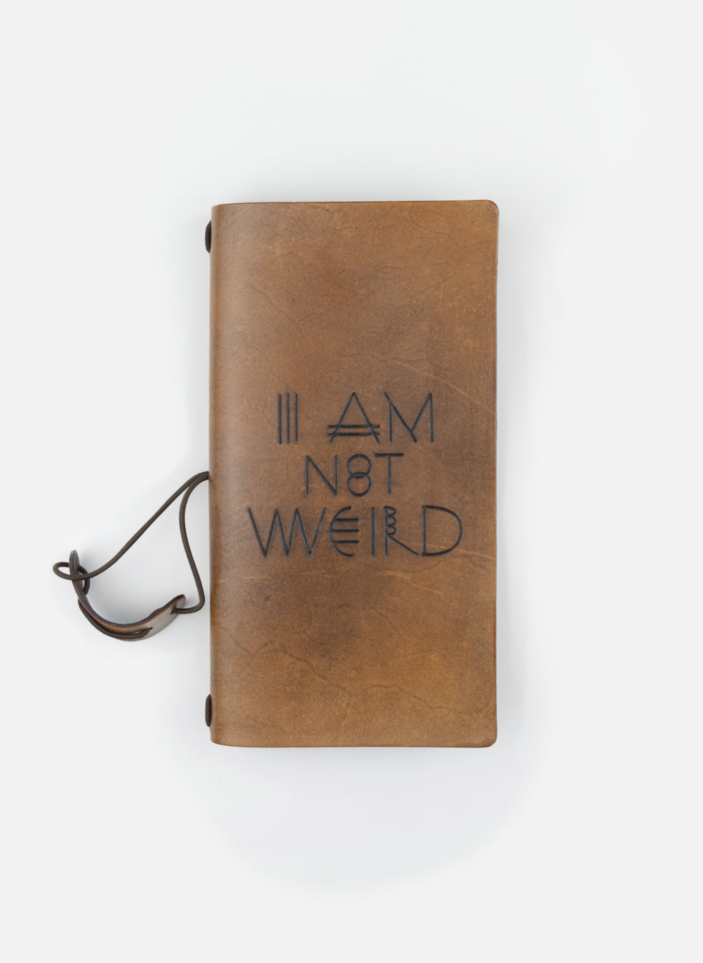 Language Volume II — Leather "I am not Weird"